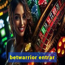 betwarrior entrar